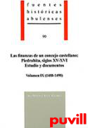 Las finanzas de un concejo castellano : Piedrahta, siglos XV-XVI. Estudio y documentos, 9. 1488-1498