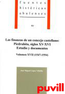 Las finanzas de un concejo castellano: Piedrahta, siglos XV-XVI, estudio y documentos, 17. 1547-1554