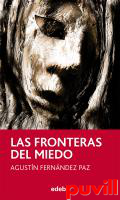 Las fronteras del miedo