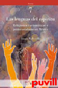 Las lenguas del Espritu : 

religiones carismticas y pentecostalismo en Mxico