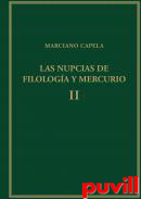 Las nupcias de Filologa y Mercurio, 2. Libros III-V: El Trivium