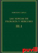 Las nupcias de Filologa y Mercurio, 3.1. Libros VI-VII : El quadrivium