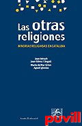 Las otras religiones : minoras religiosas en Catalua