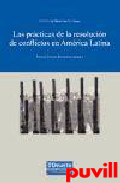 Las prcticas de la resolucin de conflictos 

en Amrica Latina