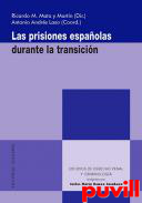 Las prisiones espaolas durante la transicin