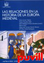 Las relaciones en la historia de la Europa medieval