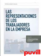 Las representaciones de los trabajadores en la empresa