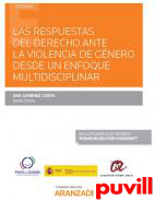 Las respuestas del derecho ante la violencia de gnero desde un enfoque multidisciplinar