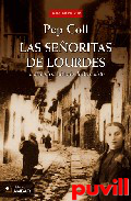 Las seoritas de Lourdes