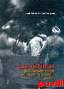 Las vctimas de la represin militar en la provincia de Sevilla (1936-1963)