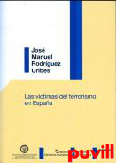 Las vctimas del terrorismo en Espaa