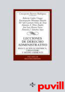 Lecciones de derecho administrativo, 3. Regulacin econmica, urbanismo y medio ambiente