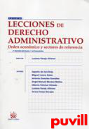 Lecciones de Derecho administrativo : orden econmico y sectores de referencia