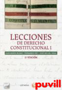 Lecciones de Derecho constitucional, 1. 