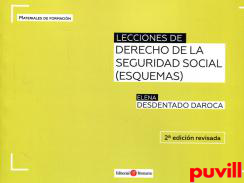 Lecciones de Derecho de la Seguridad Social : (esquemas)