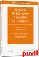 Lecciones de Economa e Industria de la Defensa