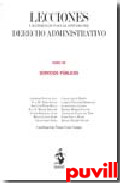 Lecciones y materiales para el estudio del derecho administrativo, 7. Servicios pblicos