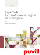 Legal Tech : la transformacin digital de la abogaca