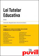 Lei tutelar educativa : anotada