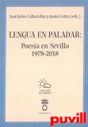 Lengua en paladar : poesa en Sevilla, 1978-2018