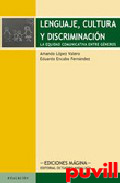 Lenguaje, cultura y discriminacin : la 

equidad comunicativa entre gneros