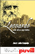 Leonardo : los aos perdidos