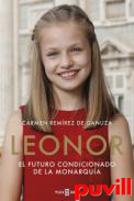 Leonor : el futuro condicionado de la monarqua