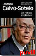 Leopoldo Calvo Sotelo un retrato intelectual