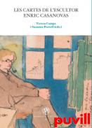Les cartes de l'escultor Enric Casanovas