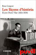 Les llions d'histria : el jove Pierre Vilar (1924-1939)