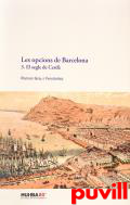 Les opcions de Barcelona, 3. El segle de Cerd