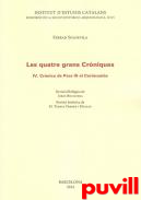 Les quatre grans crniques, 4. Crnica de Pere III el Cerimonis