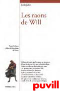 Les raons de Will