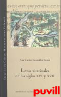 Letras virreinales de los siglos XVI y XVII