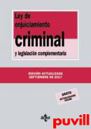 Ley de Enjuiciamiento Criminal y legislacin complementaria