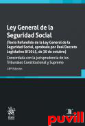 Ley General de la Seguridad Social : (Texto Refundido de la Ley General de la Seguridad Social)