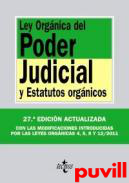 Ley Orgnica del Poder Judicial y estatutos orgnicos