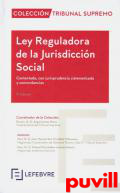 Ley Reguladora de la Jurisdiccin Social comentada