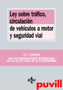 Ley sobre trfico, circulacin de vehculos a motor y seguridad vial