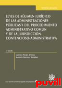 Leyes de Rgimen Jurdico de las Administraciones Pblicas y del Procedimiento Administrativo Comn y de la Jurisdiccin Contencioso-Administrativa