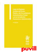 Leyes de Rgimen Jurdico del Sector Pblico, del Procedimiento Administrativo Comn y de la Jurisdiccin Contencioso-Administrativa