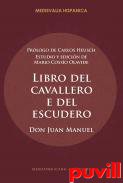 Libro del cavallero e del escudero