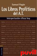 Libros profticos del Antiguo Testamento : interpretacin eficaz hoy