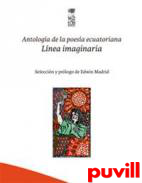 Lnea imaginaria : antologa de la poesa ecuatoriana