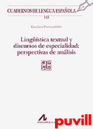 Lingstica textual y discursos de especialidad : perspectivas de anlisis