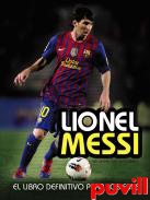 Lionel Messi : El libro definitivo para los fans