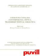 Literatura catalana contempornia : crtica, transmissi textual i didctica