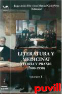 Literatura y medicina : teora y praxis (1800-1930), 1. 