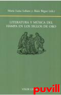 Literatura y msica del hampa en los siglos de oro