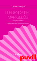 Llegenda del mar gels